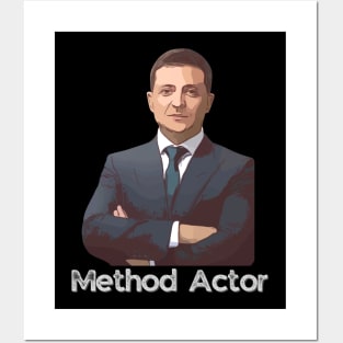 Ukraine President Zelensky Method Actor Posters and Art